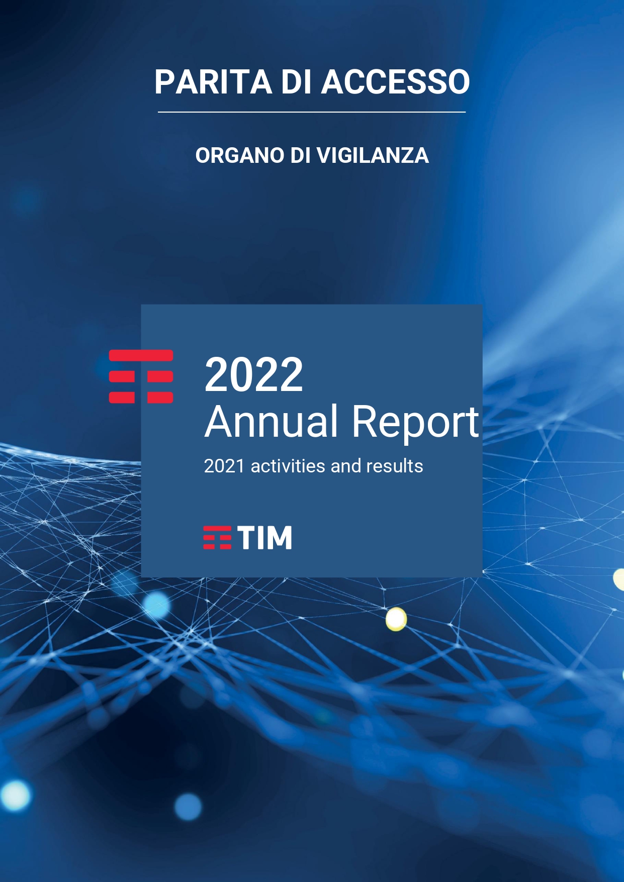 EN Relazione_annuale_Telecom_2022_Quadro di sintesi
